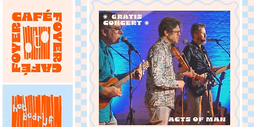 Acts of man – Café Foyer — muziek in Koksijde